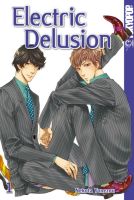 Electric Delusion